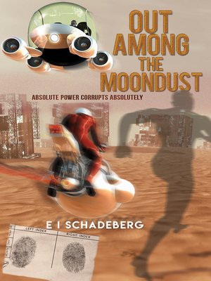 cover image of Out Among the Moondust